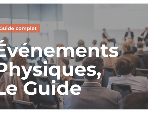 Guide complet : Comment augmenter l’engagement de votre public lors de vos événements physiques ?